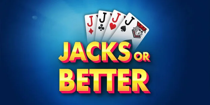 Casino Jacks Or Better Strategi Cerdas untuk Menang Besar Di Meja